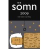 Sömn 2009 Sömn 2009